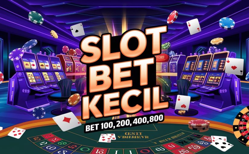 Modal Receh Bisa Coba Slot Bet 200 Perak Tanpa Takut